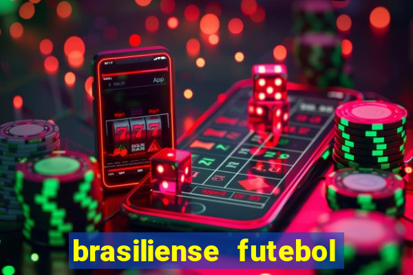 brasiliense futebol clube maior de 18
